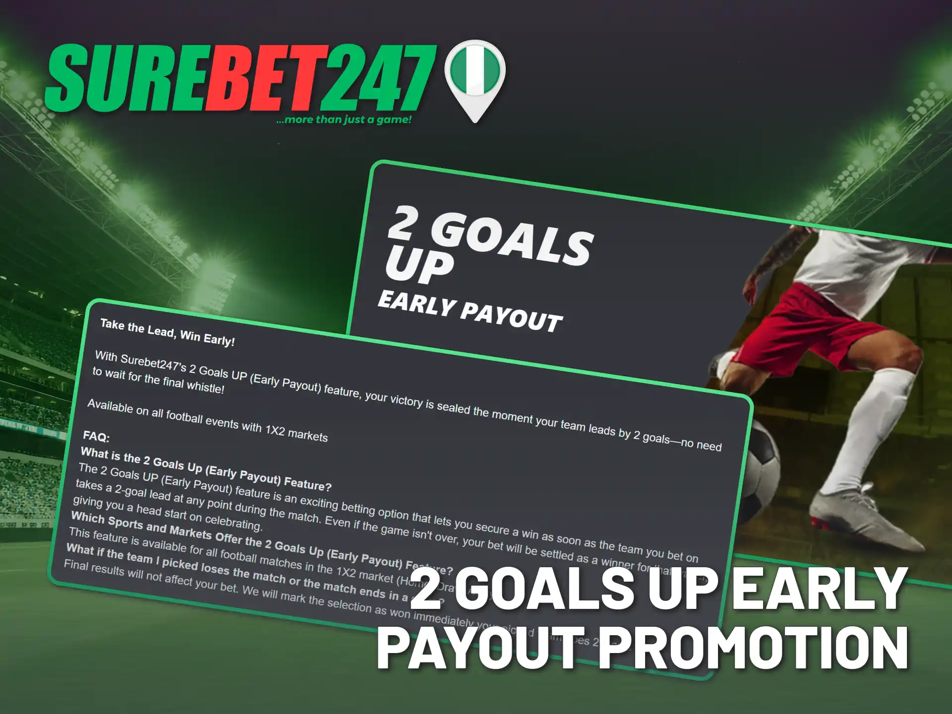 Secure your victory with Surebet247's exciting 2 Goals Up bonus.