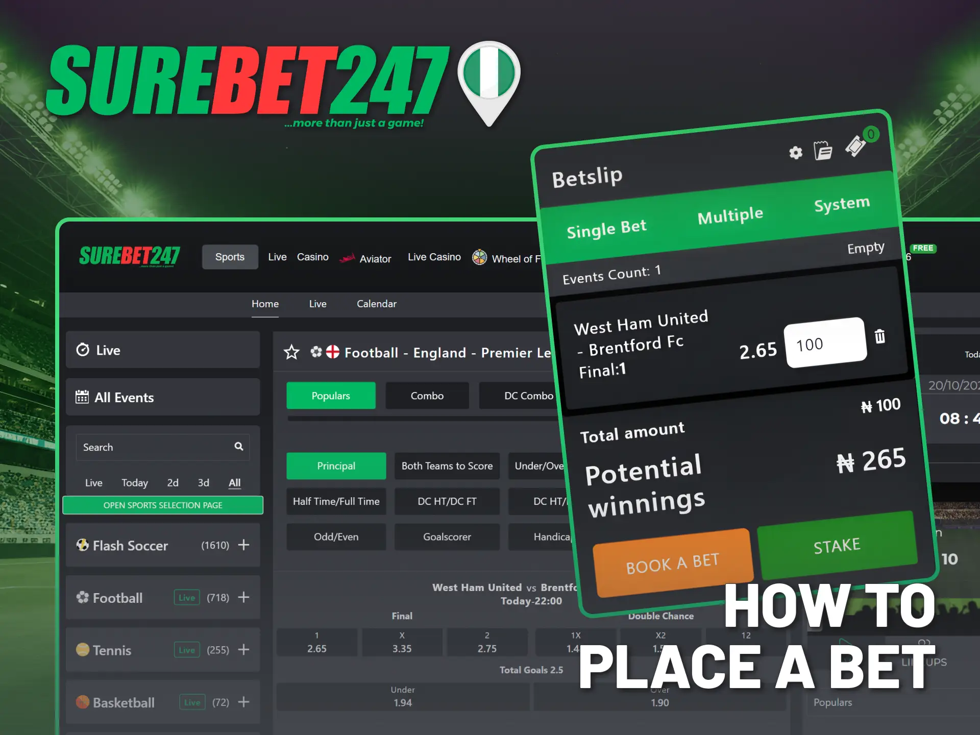 Place bets easily on Surebet247 Nigeria's sports or live.