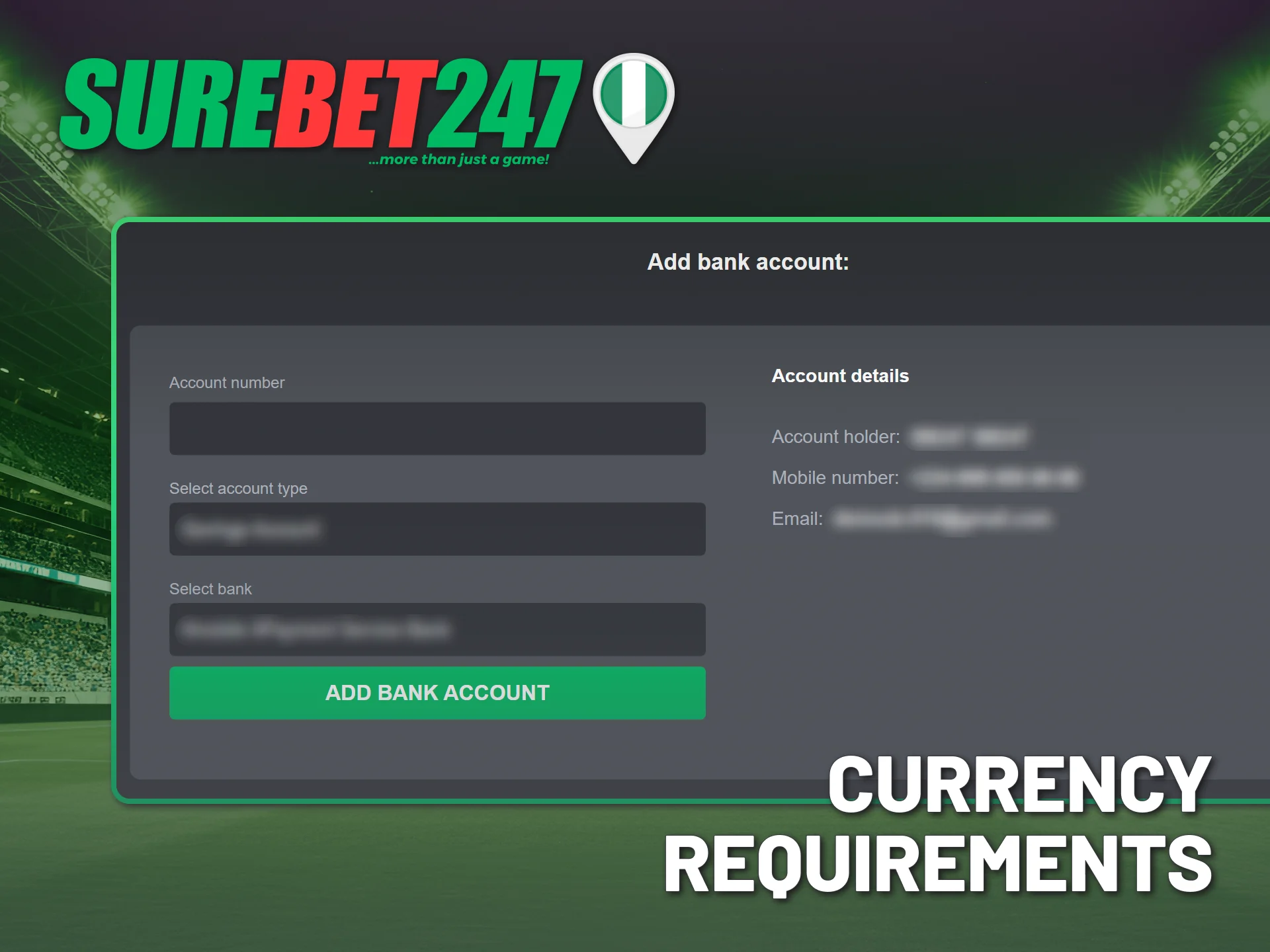 Check your bank compatibility with Nigerian Naira for Surebet247 transactions.