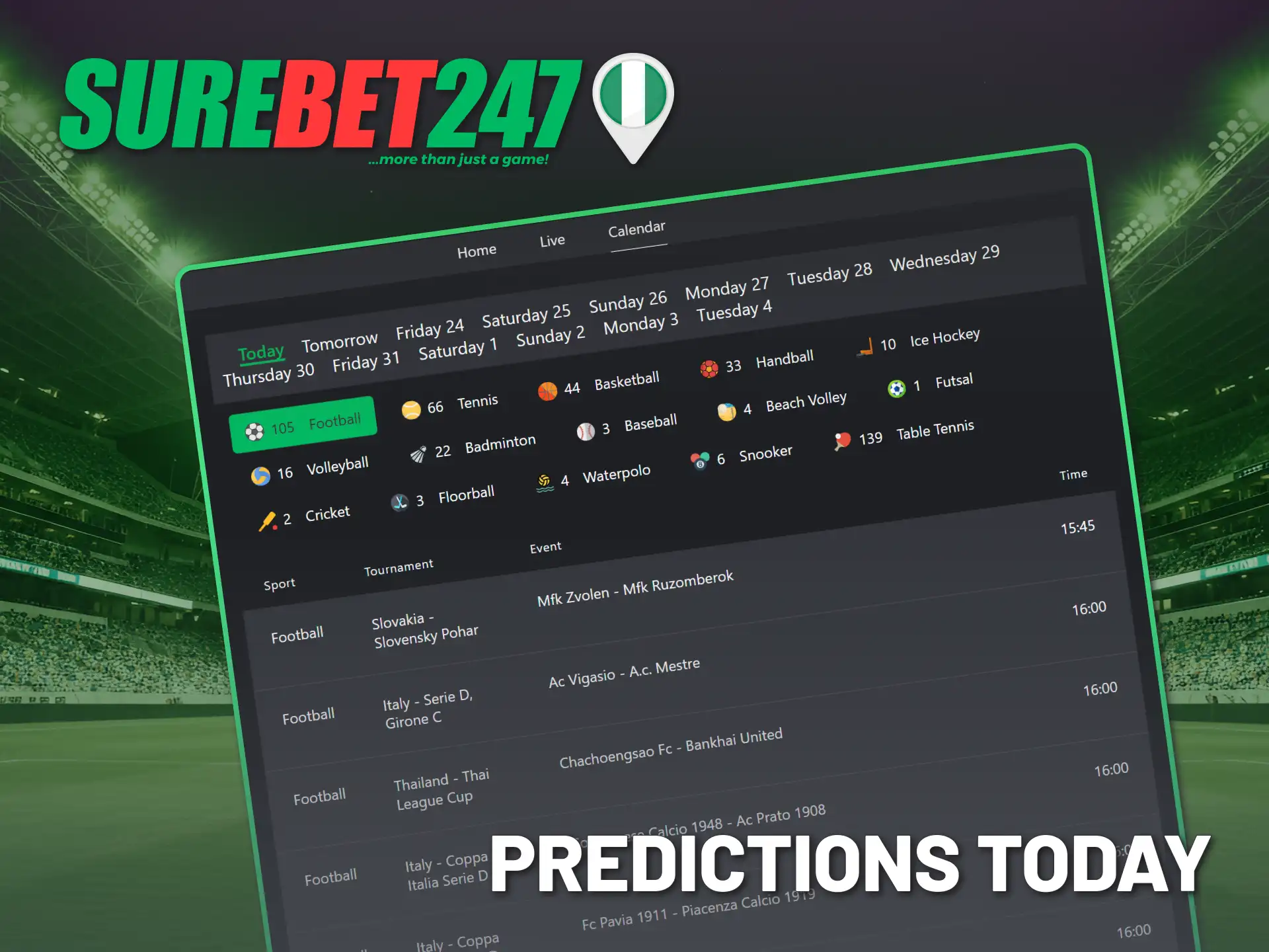 Check Prediction Today for advice on Surebet247 matches.
