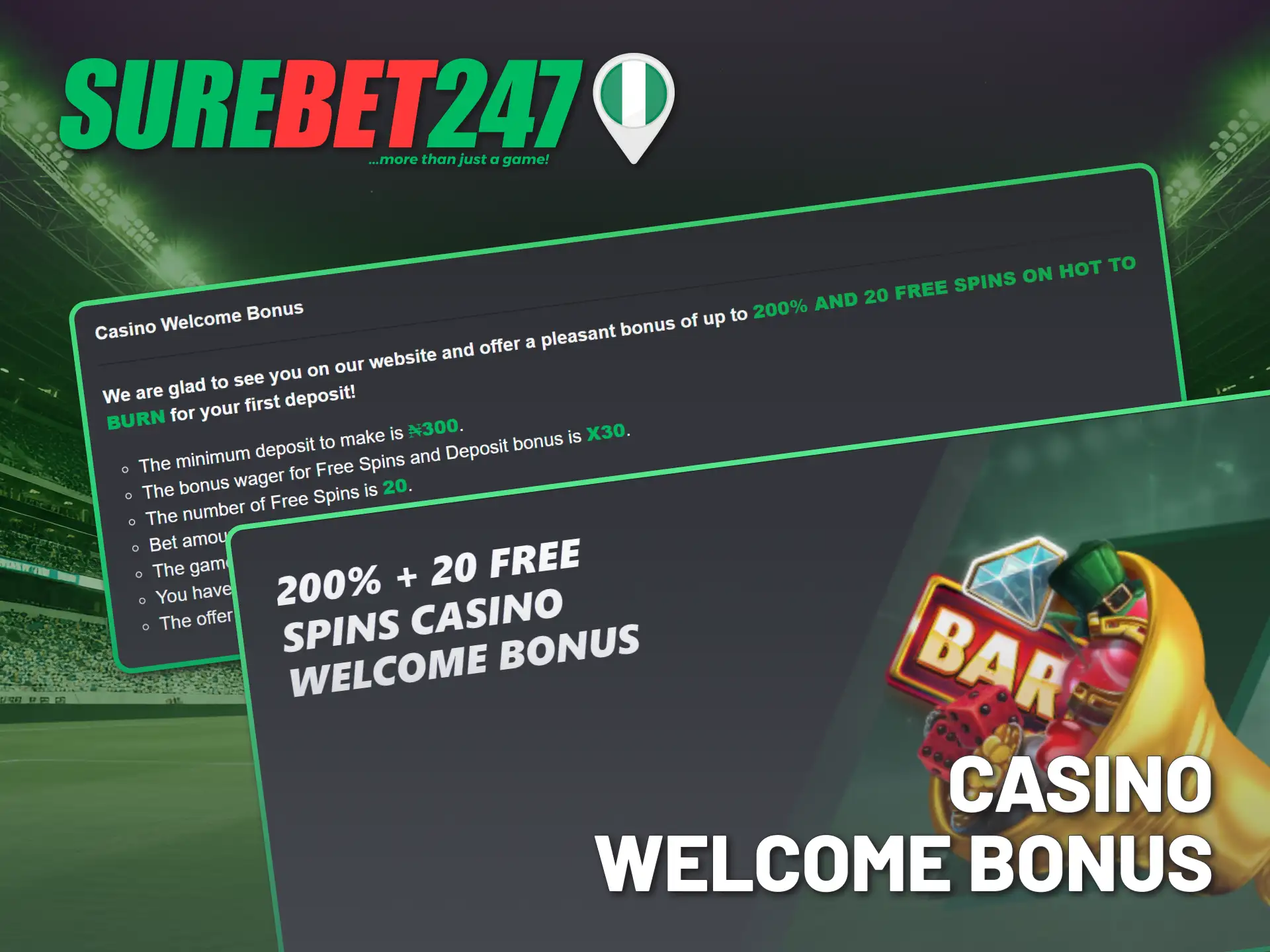 Receive a casino bonus after your Surebet247 registration.