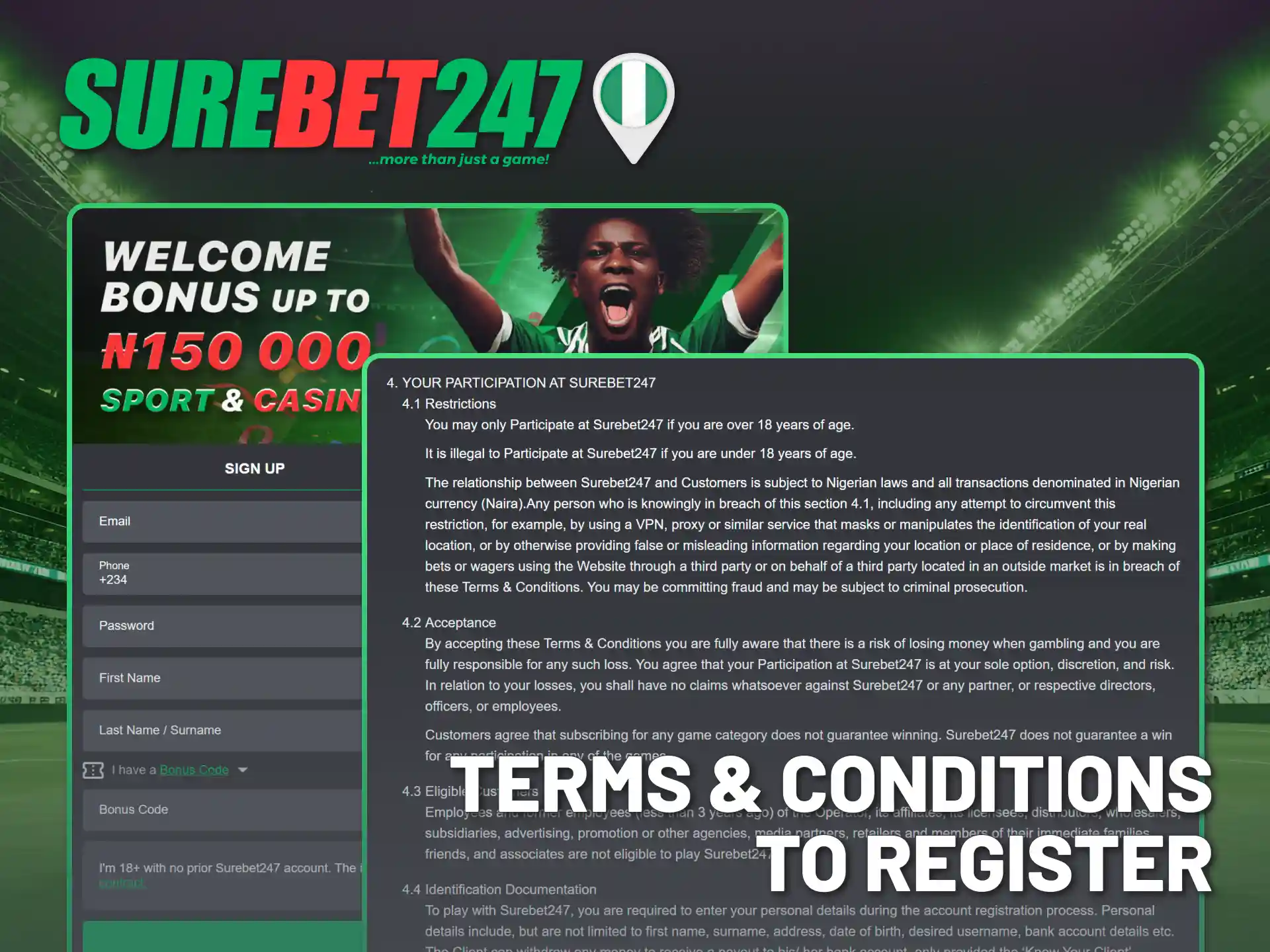 Read Surebet247 terms and conditions before you register online.